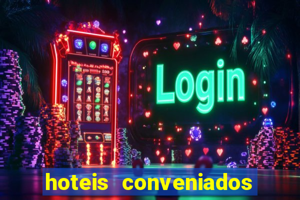 hoteis conveniados bancorbras bahia